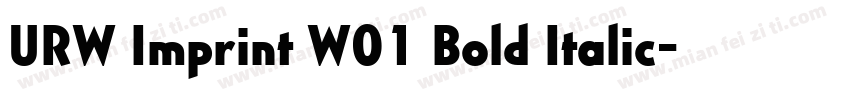 URW Imprint W01 Bold Italic字体转换